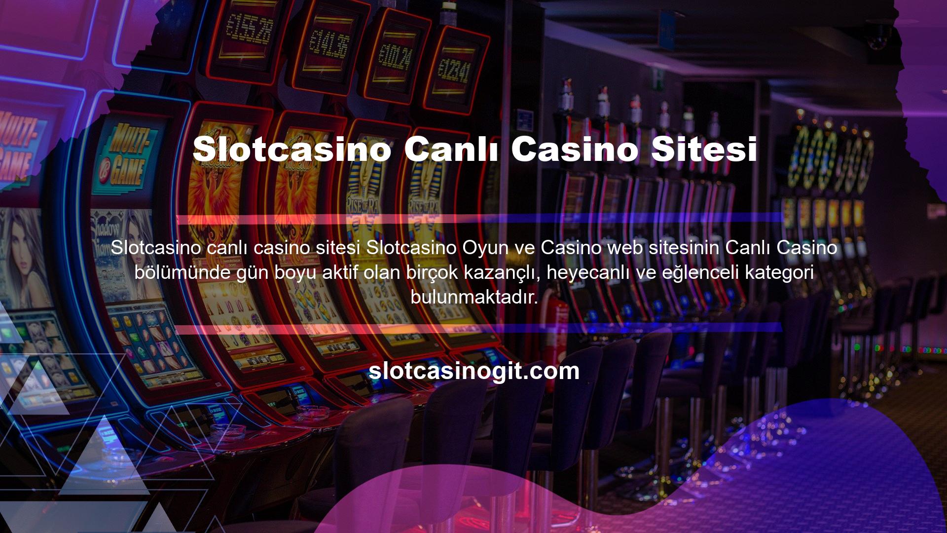 Lisanslı bir oyun sitesi olarak tüm canlı casino oyunları, canlı casino shooter'ları ve canlı casino lobileri 7/24 izlenmektedir